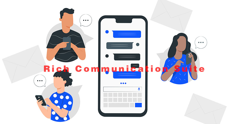 什么是RCS（详解RCS的特点与应用优势）